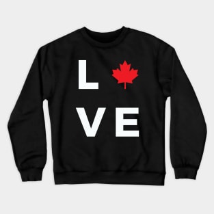 Love , Canada Day Crewneck Sweatshirt